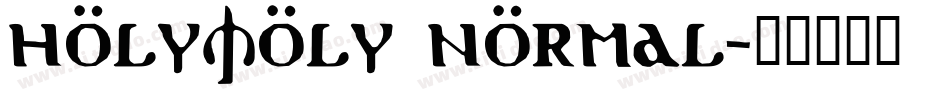 HolyMoly Normal字体转换